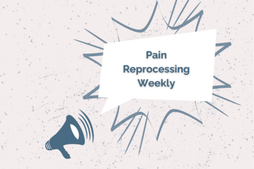 Pain Reprocessing Weekly